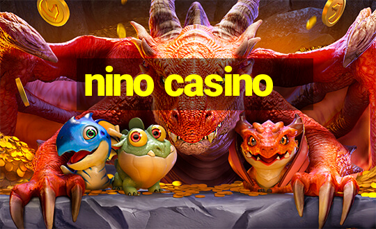 nino casino