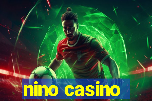 nino casino