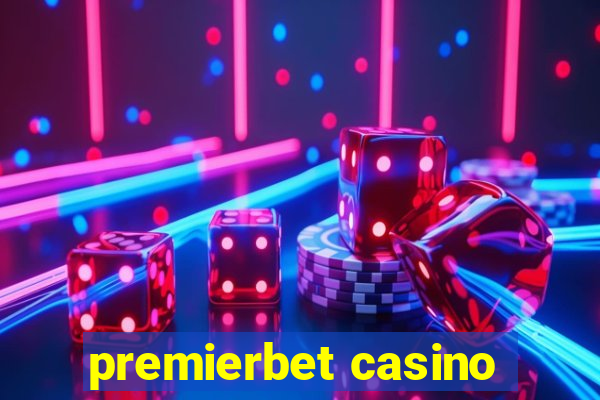 premierbet casino