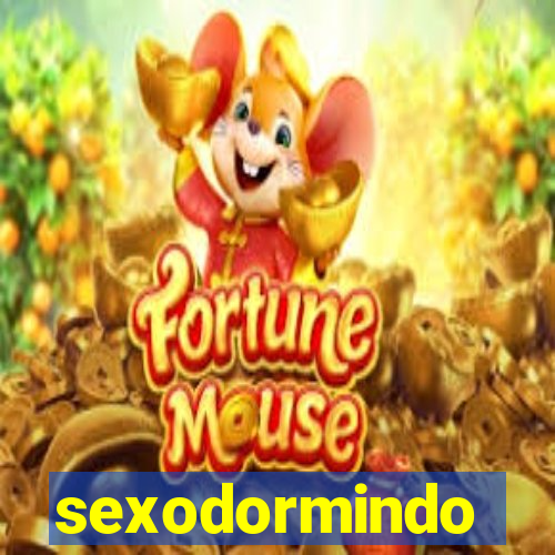 sexodormindo