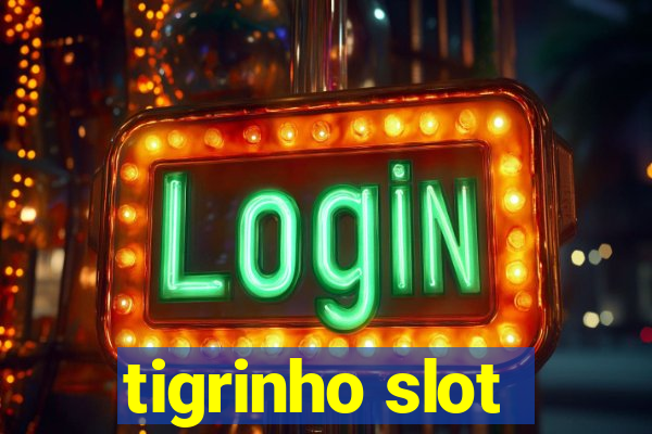 tigrinho slot