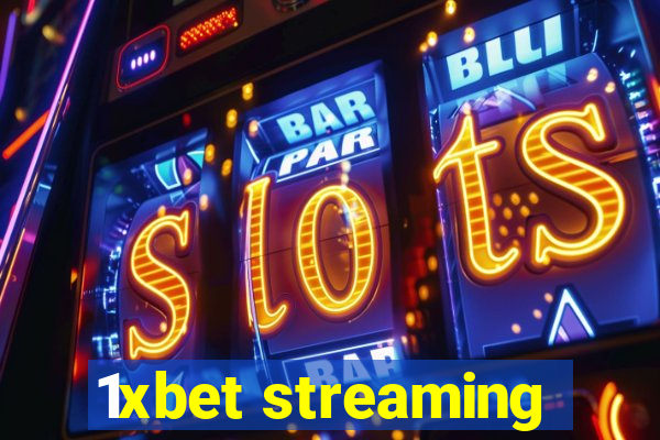 1xbet streaming