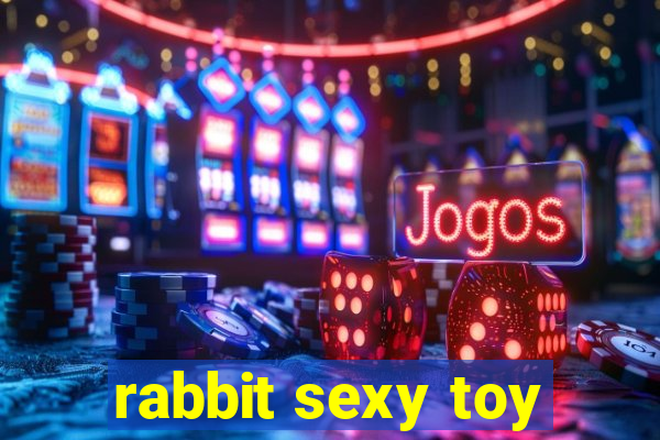 rabbit sexy toy