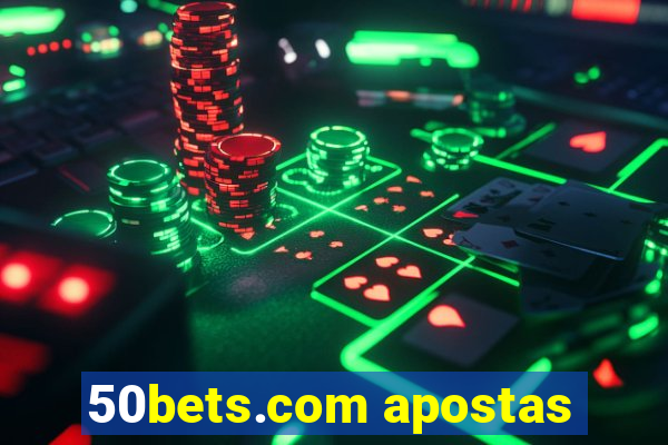 50bets.com apostas