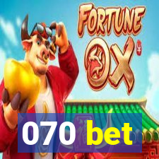 070 bet