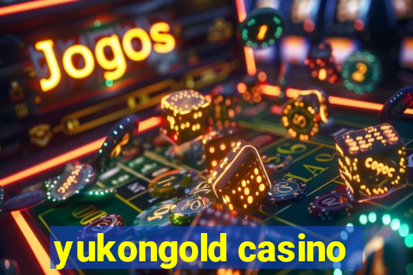 yukongold casino