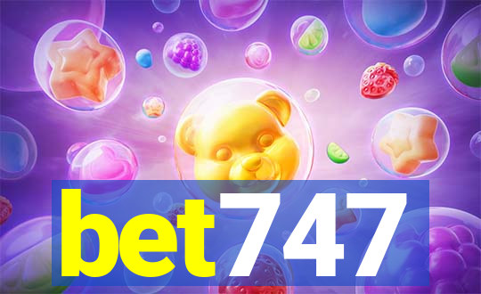 bet747