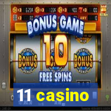 11 casino