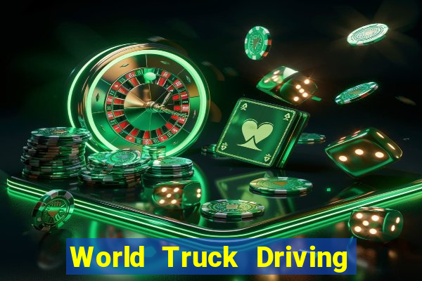 World Truck Driving Simulator Dinheiro Infinito tudo desbloqueado