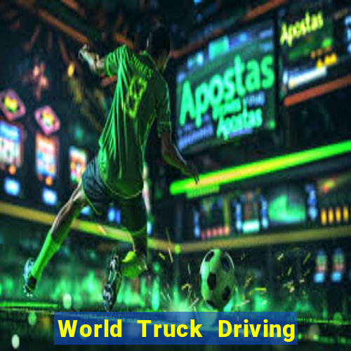 World Truck Driving Simulator Dinheiro Infinito tudo desbloqueado