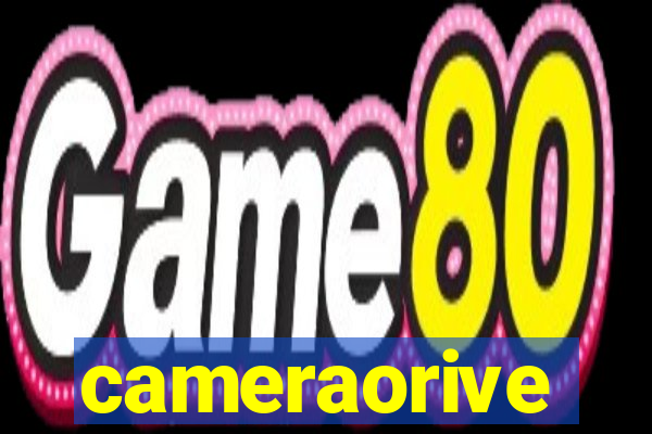 cameraorive