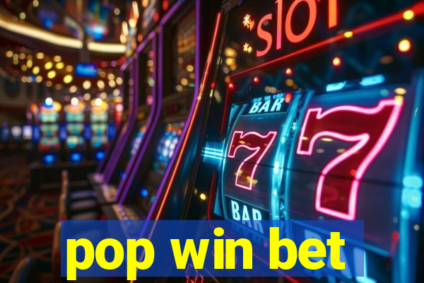 pop win bet