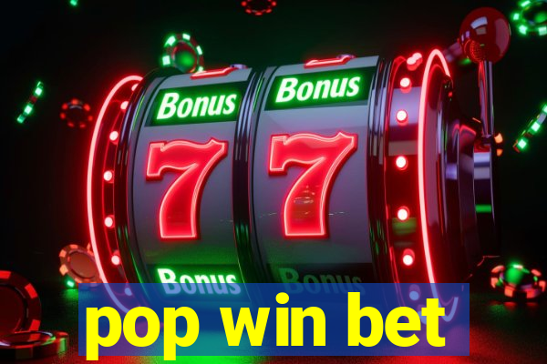 pop win bet