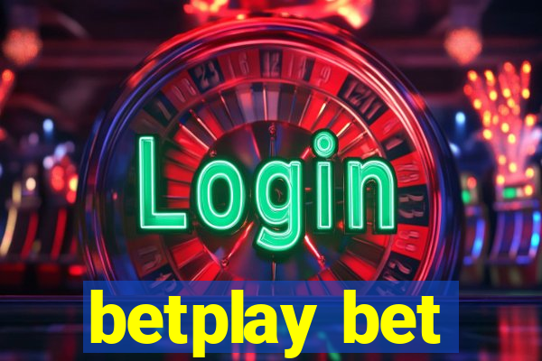 betplay bet