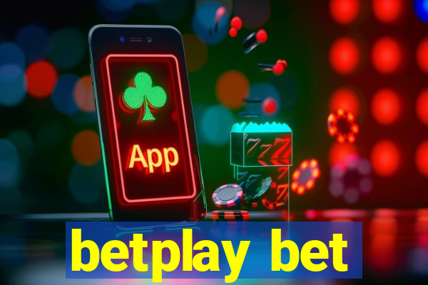 betplay bet