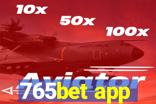 765bet app