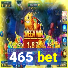 465 bet