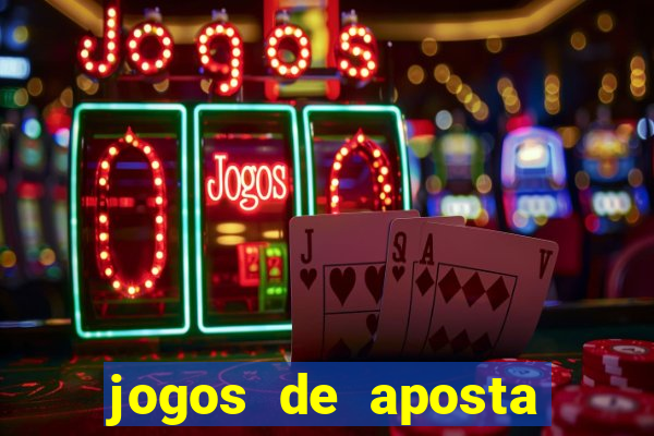 jogos de aposta confiável para ganhar dinheiro