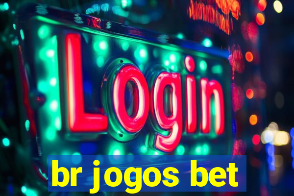 br jogos bet