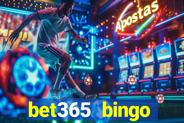 bet365 bingo welcome bonus