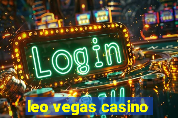 leo vegas casino