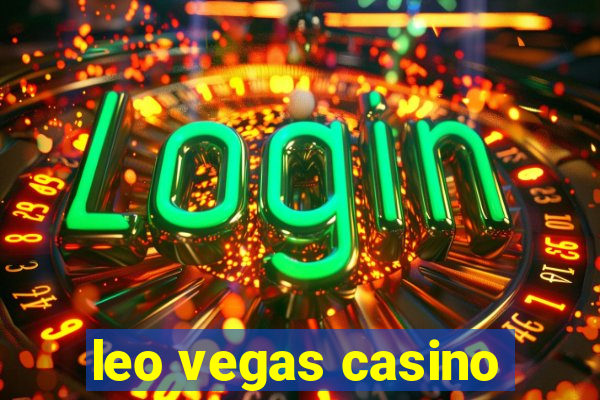 leo vegas casino