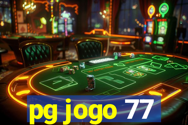 pg jogo 77