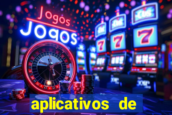 aplicativos de apostas de jogo