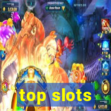 top slots