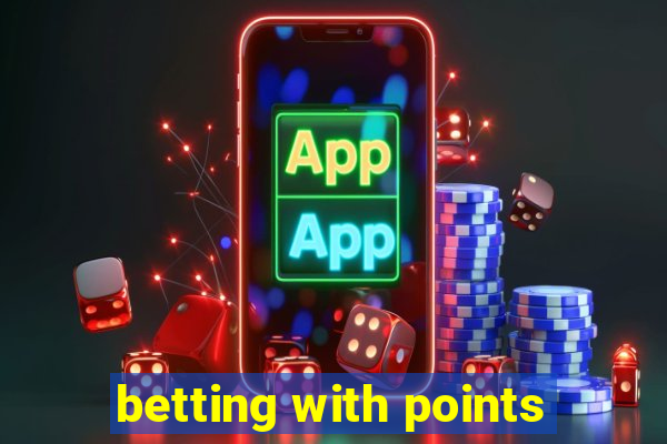 betting with points