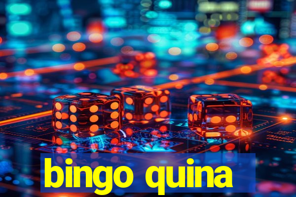 bingo quina