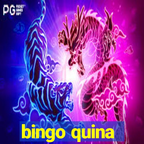 bingo quina