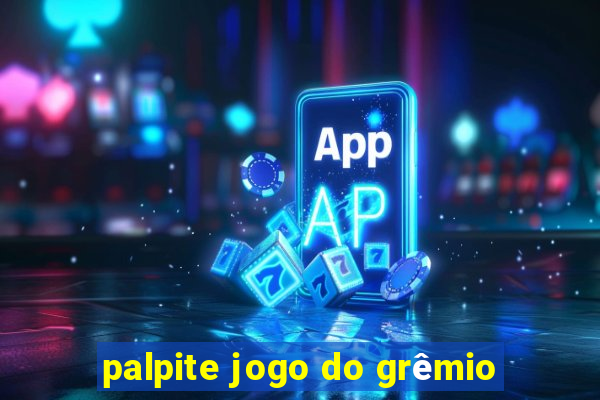 palpite jogo do grêmio