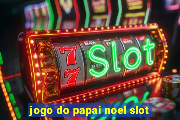 jogo do papai noel slot