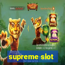 supreme slot