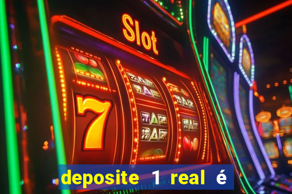 deposite 1 real é ganhe $10 casino