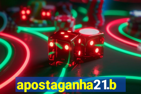 apostaganha21.bet