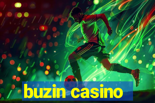 buzin casino