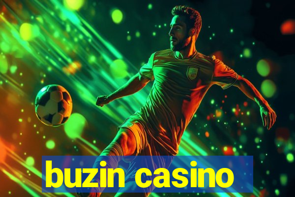 buzin casino