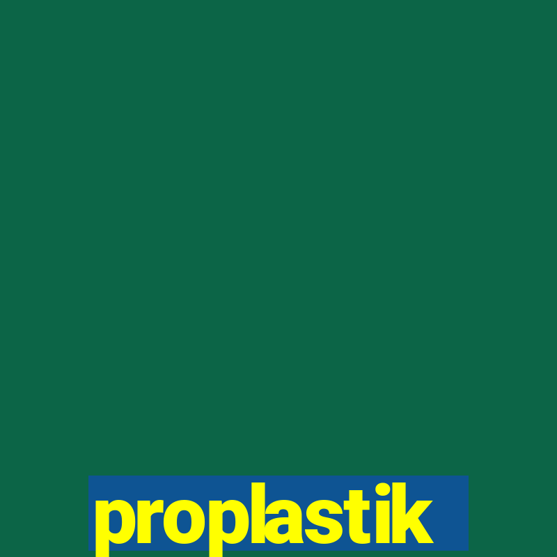 proplastik