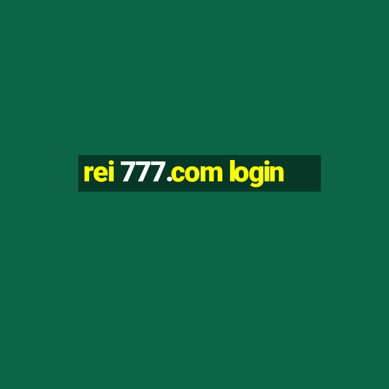 rei 777.com login