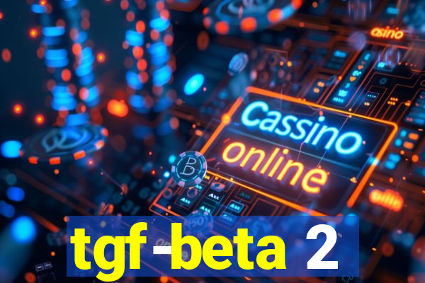 tgf-beta 2