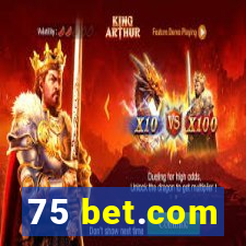 75 bet.com