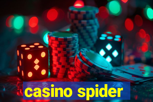 casino spider