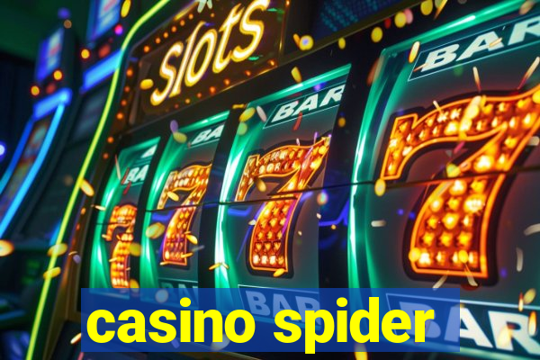 casino spider