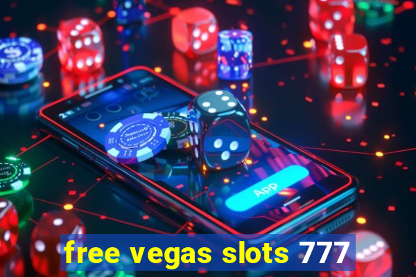 free vegas slots 777