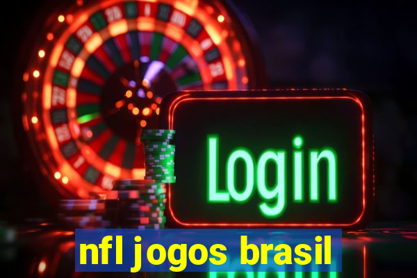 nfl jogos brasil