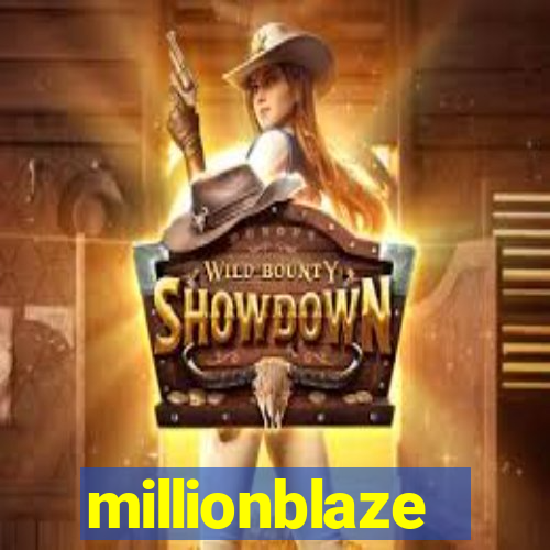 millionblaze