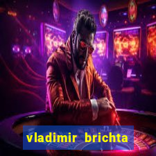 vladimir brichta pelado bingo