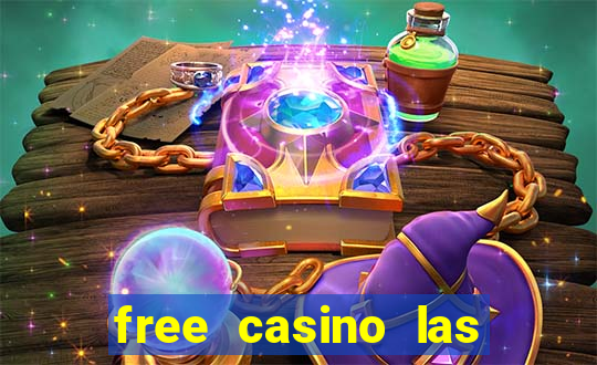 free casino las vegas slots